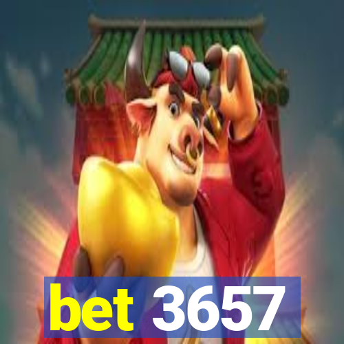 bet 3657